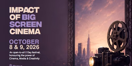 WWI Celebrate Cinema 2026, Impact of Big Screen Cinema