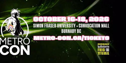 Metro-Con at SFU Convocation Hall 