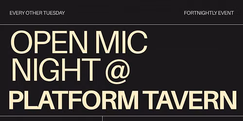 Open Mic Night @ The Platform Tavern (20th October)