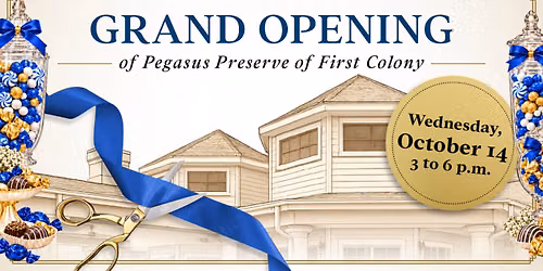 Grand Opening at Pegasus Preserve of First Colony