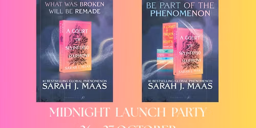 A COURT OF SPLINTERED HARMONY MIDNIGHT LAUNCH