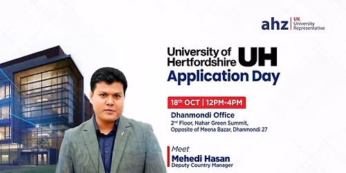 University of Hertfordshire Application Day | AHZ Dhanmondi