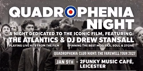 Quadrophenia club night farewell tour Leeds