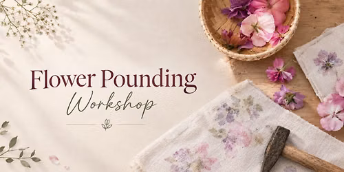 Flower Pounding Workshop