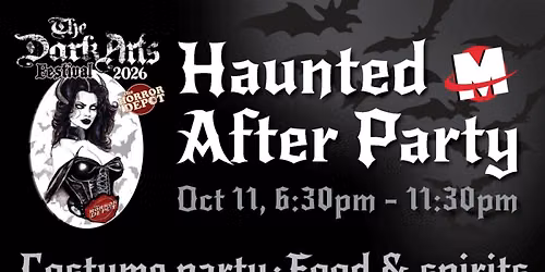 Haunted After-Party for the Dark Arts Festival