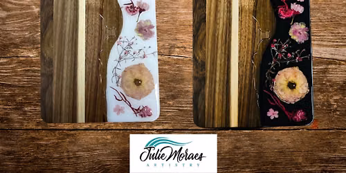 Serving Board with Pressed Flowers & Resin Workshop ~ADVANCED RESERVATION REQUIRED