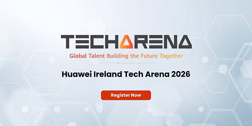 Huawei Ireland Tech Arena 2026
