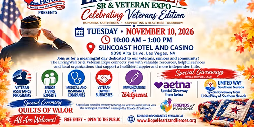 Living Well Seniors and Veterans Expo: Veterans Day Celebration