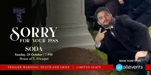 Sorry For Your Loss An Evening of Storytelling with Soda