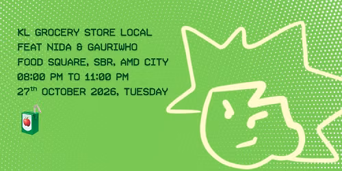 KL Grocery Store Local ft. NIDA & GAURIWHO