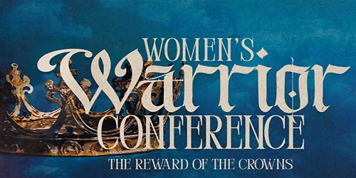 Women's Warrior Conference