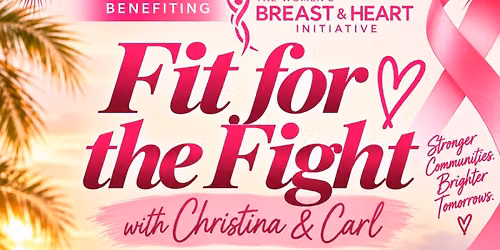 Fit For The Fight: A Miami Fitness Event to Support Breast Cancer Awareness
