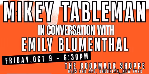 Mikey Tableman Discusses "My Manic Maze" with Emily Blumenthal - Q&A + Signing