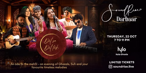 SoundRise Darbaar at Hylo | 22nd October | 7pm - 11pm
