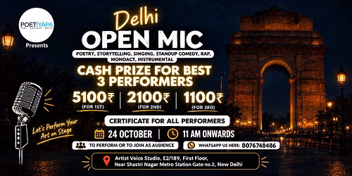 DELHI OPEN MIC - Poetry, Storytelling, Singing, Standup Comedy - Events in Delhi- Poetiyapa