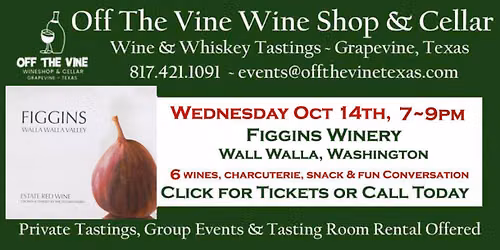 Wed Wine Tasting! - Figgins Winery  - Walla Walla Washington! 