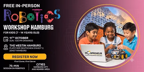 Free Robotics Workshop For Kids at Hamburg (7-14yrs)