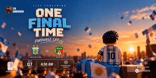 Gracias Leo - Argentina vs Benin