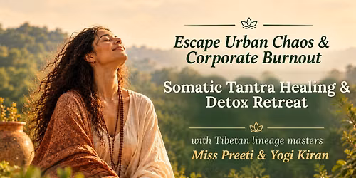 4-Day Somatic Tantra Healing & Detox Retreat in Bengaluru