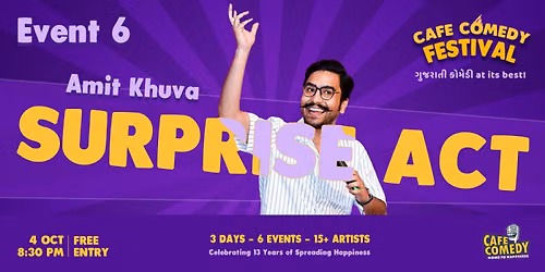 Surprise Act by Amit Khuva - Cafe Comedy Festival (Event 6)