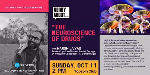 Nerdy About... NEUROSCIENCE OF DRUGS (Lecture and Discussion - 08)