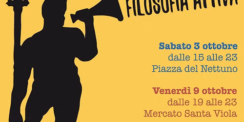 Festival Nazionale della Filosofia Attiva - VIII edizione in Quartiere