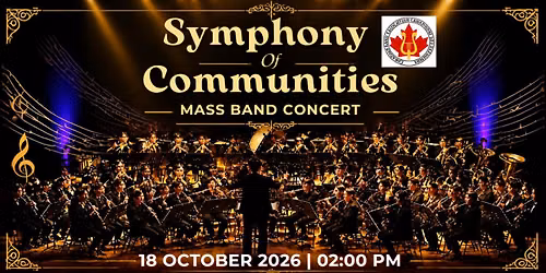 Symphony Of Communities - Mass Band - Hosted By The Mississauga Pops!
