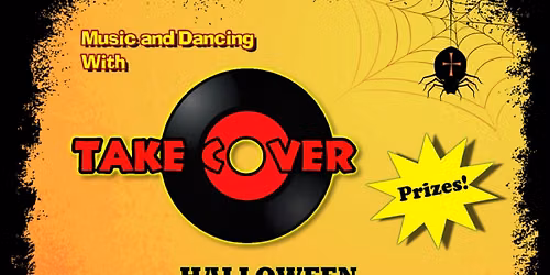\ud83c\udf83 Halloween Dance Party with Take Cover Band at Esquimalt Legion $20 250-590-3730