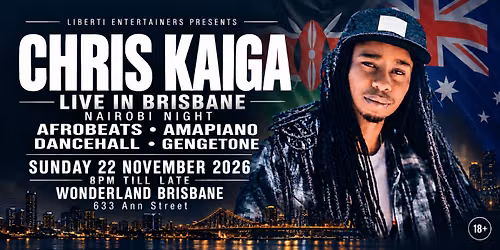 CHRIS KAIGA PERFORMING LIVE IN BRISBANE |  Nairobi Night