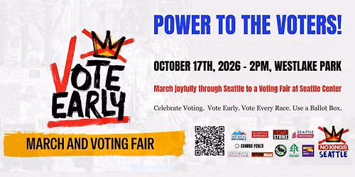 NO Kings Seattle - Power to the Voters March and Voting Fair