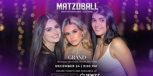 MATZOBALL\u00ae BOSTON XMAS EVE ages 21-49 December 24, 2026