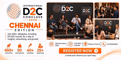 International D2C Conclave'26 | Chennai