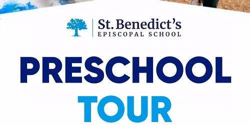 St. Benedict's Episcopal School:  Preschool Group Tour 