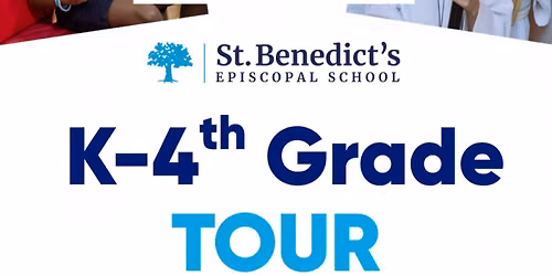 St. Benedict's Episcopal School: K - 4th Grade Group Tour