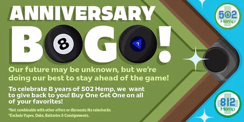 502 Hemp Eighth Anniversary BOGO Sale