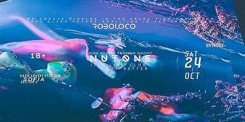 ROBOLOCO :: NUTONE EINE KLEINE TECHNO NACHT 093