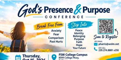 God\u2019s Presence & Purpose Conference