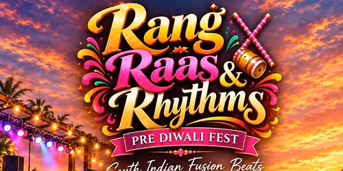 RANG RAAS & RHYTHMS 2026 \u2013 PRE DIWALI FEST