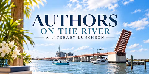 Authors on the River: A Literary Luncheon