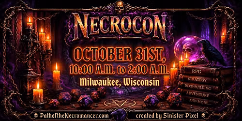 NecroCon \/ Halloween Day\/Night - Milwaukee 2026