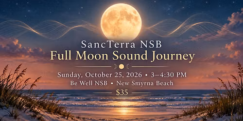 Full Moon Sound Journey at Be Well NSB