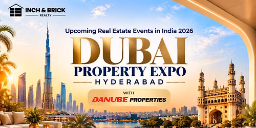 The Biggest Real Estate Event in Hyderabad 2026 | Inch & Brick Realty