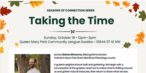 Seasons of Connection: Taking the Time