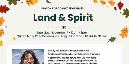 Seasons of Connection Series: Land & Spirit
