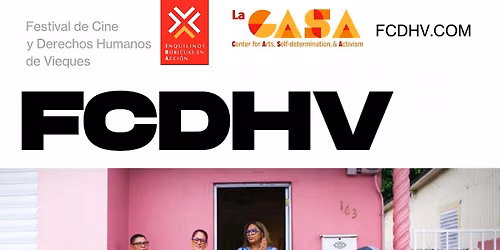 Memorias del Agua: Vieques Film & Human Rights Festival Showcase