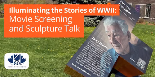 Illuminating the Stories of WWII: Movie Screening and Sculpture Talk
