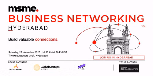 MSME Business Networking | Hyderabad 2026
