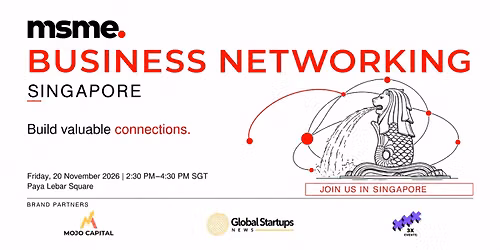 MSME Business Networking | Singapore 2026