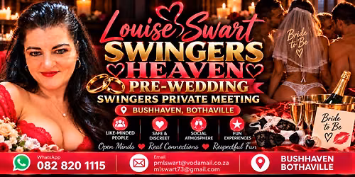 Louise Swart Pre-wedding Swingers Private Meeting Cape Town
