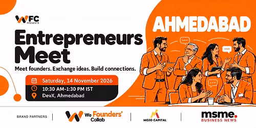 WFC Entrepreneurs Meet | Ahmedabad 2026